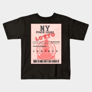 04-05-2024 NE Earthquake Liberty Power-Quake NY Lottery Ticket Kids T-Shirt